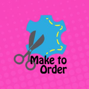 Make to Order